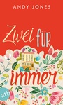 Cover: Zwei für immer - Aufbau Taschenbuch