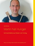 Cover: Martin hat Hunger - Books on Demand