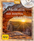 Cover: Meditation mit inneren Bildern (mit CD) - Gr&auml;fe und Unzer