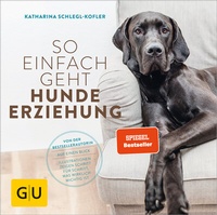 Bild vergrößern Bild: So einfach geht Hundeerziehung - Gräfe und Unzer