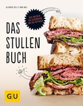 Cover: Das Stullenbuch - Gr&auml;fe und Unzer