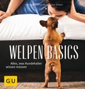 Cover: Welpen-Basics - Gr&auml;fe und Unzer