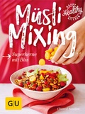 Cover: M&uuml;sli Mixing - Gr&auml;fe und Unzer