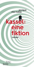 Cover: Kassel: eine Fiktion - AB - Die Andere Bibliothek