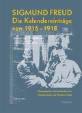 Cover: Die Kalendereintr&auml;ge von 1916-1918 - Stroemfeld