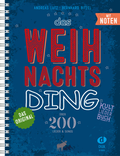 Cover: Das Weihnachts-Ding mit Noten - Edition DUX