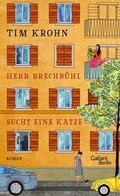 Cover: Herr Brechb&uuml;hl sucht eine Katze - Galiani Berlin