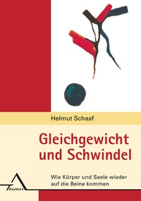 Abbildung von: Gleichgewicht und Schwindel - Asanger, R
