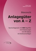 Cover: ANLAGEG&Uuml;TER VON A - Z - Bilanz-Verlag