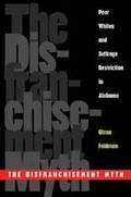 Cover: The Disfranchisement Myth - University of Georgia Press