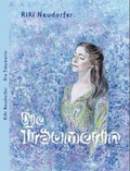 Cover: Die Tr&auml;umerin - Brighton Verlag GmbH
