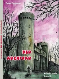 Enlarge image Cover: Der Archivar - Brighton Verlag GmbH
