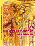 Cover: Das Bernsteinzimmer-Abkommen - Brighton Verlag GmbH