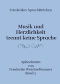 Bild: Musik und Herzlichkeit trennt keine Sprache - Brighton Verlag GmbH