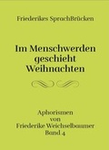 Bild: Im Menschwerden geschieht Weihnachten - Brighton Verlag GmbH