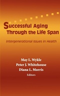 Cover: Successful Aging Through the Life Span - Springer Publishing Company