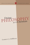Cover: Doing Philosophy as a Christian - Inter-Varsity Press,US