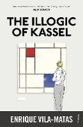 Cover: The Illogic of Kassel - Vintage