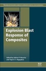 Cover: Explosion Blast Response of Composites - Woodhead Publishing Ltd