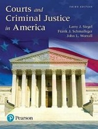 Abbildung von: Courts and Criminal Justice in America - Pearson
