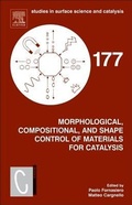 Cover: Morphological, Compositional, and Shape Control of Materials for Catalysis: Volume 177 - Elsevier