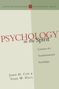 Cover: Psychology in the Spirit - Contours of a Transformational Psychology - Inter-Varsity Press,US