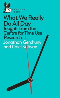 Enlarge image Cover: What We Really Do All Day - Pelican