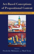 Cover: Act-Based Conceptions of Propositional Content - Oxford University Press Inc