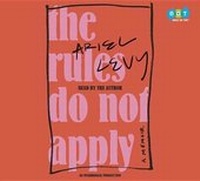 Enlarge image Cover: The Rules Do Not Apply - Books on Tape