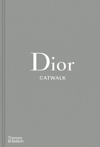 Abbildung von: Dior Catwalk - Thames & Hudson Ltd