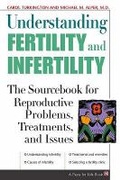 Cover: Understanding Fertility and Infertility - Facts On File Inc