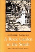 Cover: A Rock Garden in the South - Duke University Press