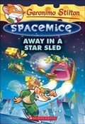 Cover: Away in a Star Sled - Turtleback Books