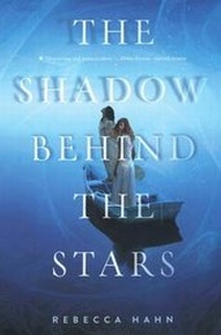 Enlarge image Cover: The Shadow Behind the Stars - Turtleback Books