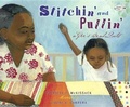 Cover: Stitchin' and Pullin': A Gee's Bend Quilt - Turtleback Books