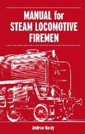 Cover: Manual for Steam Locomotive Firemen - Ian Allan Publishing
