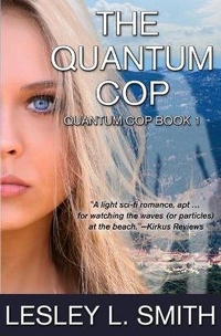 Enlarge image Cover: The Quantum Cop - Quarky Media