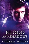 Cover: Blood and Shadows - Nadine Mutas