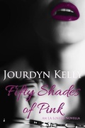 Cover: Fifty Shades of Pink - Jourdyn Kelly