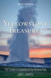 Enlarge image Cover: Yellowstone Treasures - Granite Peak Publications