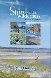 Enlarge image Cover: Spirit of the Wilderness - 30 Degrees South Publishers