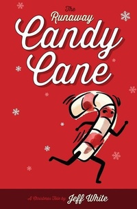 Enlarge image Cover: The Runaway Candy Cane - Susurruckus