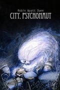 Cover: City, Psychonaut - Weasel Press