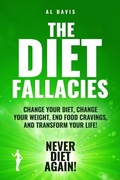 Cover: The Diet Fallacies - Curb Those Cravings