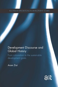 Enlarge image Cover: Development Discourse and Global History - Routledge