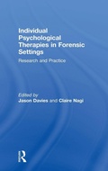 Cover: Individual Psychological Therapies in Forensic Settings - Routledge