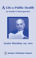 Cover: A Life in Public Health - Springer Publishing Company