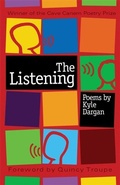 Cover: The Listening - University of Georgia Press