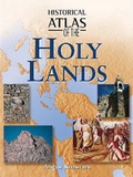 Cover: Historical Atlas of the Holy Lands - Facts On File Inc