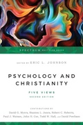 Cover: Psychology and Christianity - Five Views - Inter-Varsity Press,US